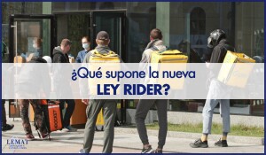 Qué supondrá la conocida como "Ley Rider"?